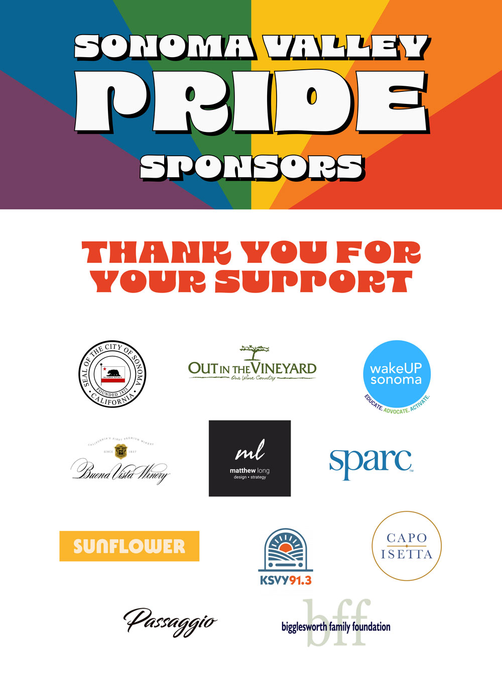 2025 Sonoma Valley Pride Sponsors, Matthew Long Design, WakeUpSonoma, Out In the Vineyard, Sparc, Sunflower Cafe, KSVY, Buena Vista Winery